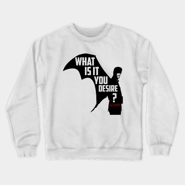 what is it you  desire Crewneck Sweatshirt by Choukri Store